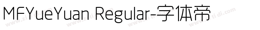MFYueYuan Regular字体转换